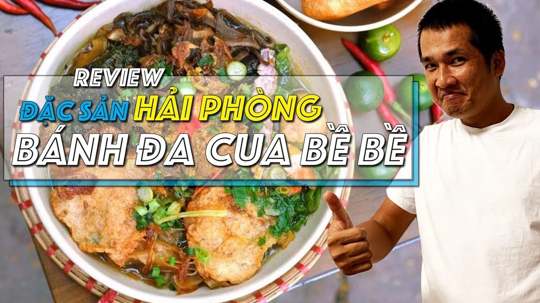 Video review bánh đa cua bề bề Hải Phòng
