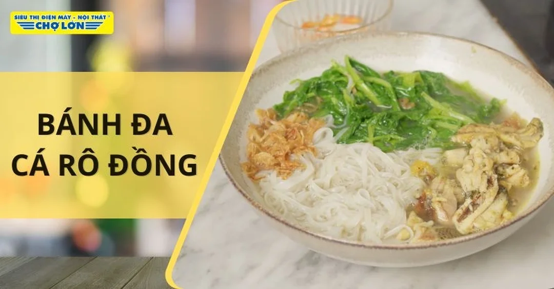 cách nấu bánh đa cá rô đồng với bánh đa đỏ đã trụng