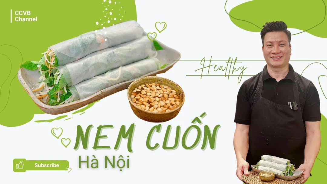 Video hướng dẫn làm nem cuốn Hà Nội
